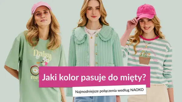 Trzy kobiety w pastelowych stylizacjach. Kolor pistacjowy i miętowy dominują w letnich outfitach.